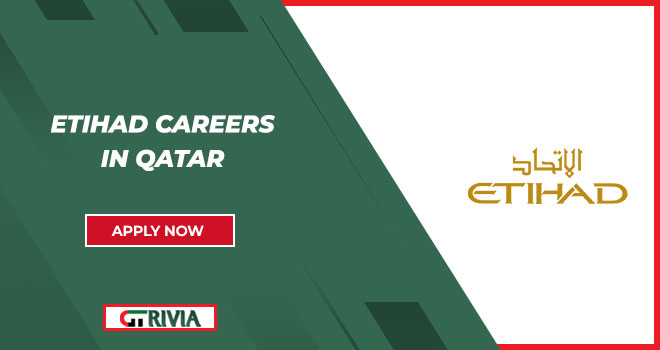 Listed Multiples Airlines Jobs at Etihad Careers in Qatar | Submit Your Application Online 