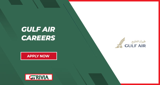 Gulf Air Careers | Explore the Latest Opportunities All Across Bahrain 