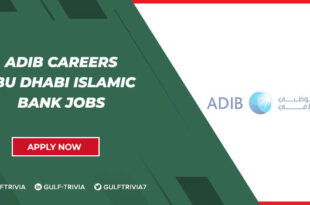 ADIB Careers: Banking and Finance Roles at Abu Dhabi Islamic Bank