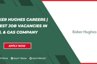 Baker Hughes Careers: Engineering and Oilfield Services Roles