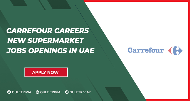 Carrefour Careers | Latest Retail Jobs in UAE