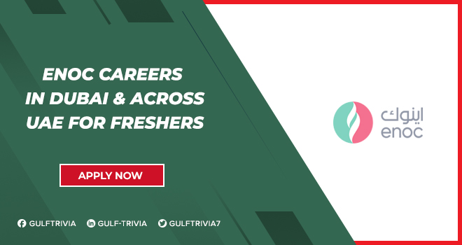 ENOC Careers – Join Dubai’s Leading Energy Company