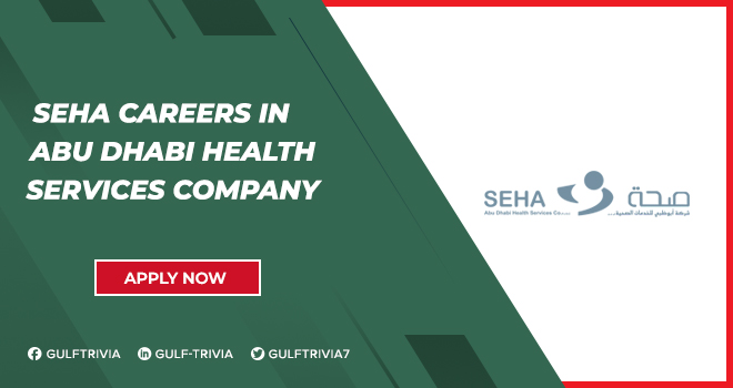 SEHA Careers UAE | Abu Dhabi Health Services Company