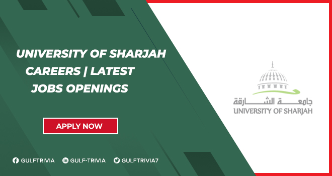 University of Sharjah Careers: Academic and Administrative Roles