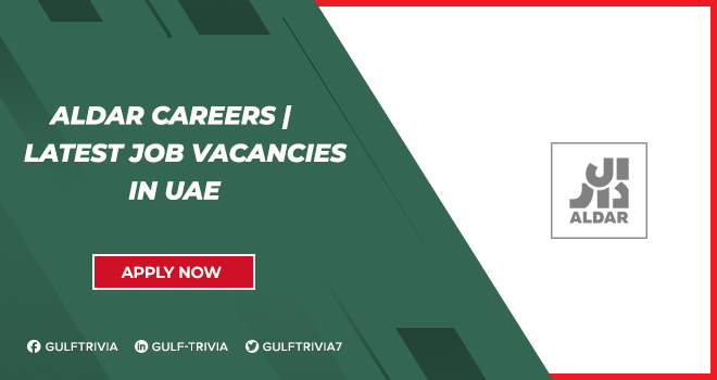 Aldar Careers: Real Estate and Development Opportunities in the UAE